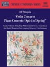 DU MINGXIN: Violin Concerto / Piano  Concerto
